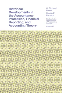 Historical Developments in the Accountancy Profession, Financial Reporting, and Accounting Theory_cover