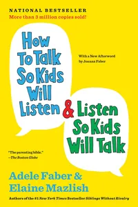 How to Talk So Kids Will Listen & Listen So Kids Will Talk_cover