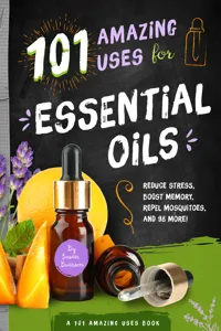 101 Amazing Uses for Essential Oils_cover