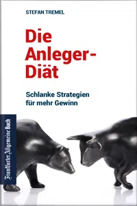 Die Anleger-Diät: Schlanke Strategien für mehr Gewinn_cover