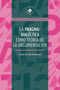 La pragma-dialéctica como teoría de la argumentación_cover