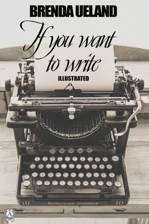 If You Want to Write. Illustrated