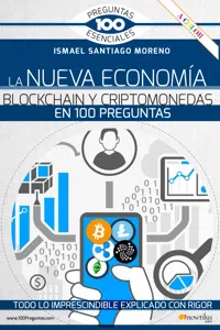 La nueva economía blockchain y criptomonedas en 100 preguntas_cover