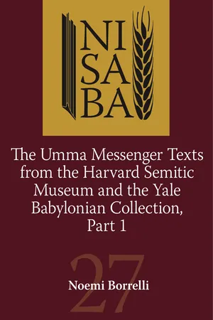 Umma Messenger Texts from Harvard and the YBC, Part 1