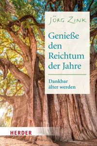 Genieße den Reichtum der Jahre_cover