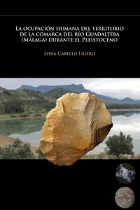 La ocupación humana del territorio de la comarca del río Guadalteba durante el Pleistoceno_cover