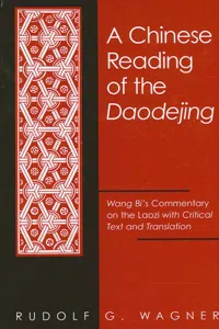 A Chinese Reading of the Daodejing_cover