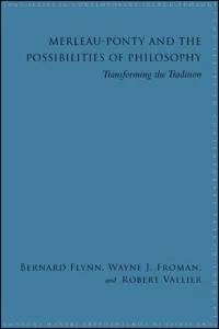 Merleau-Ponty and the Possibilities of Philosophy_cover