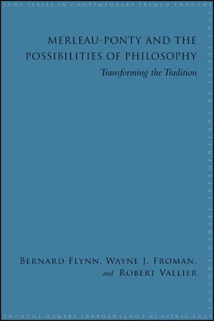 Merleau-Ponty and the Possibilities of Philosophy