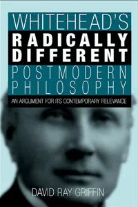 Whitehead's Radically Different Postmodern Philosophy_cover