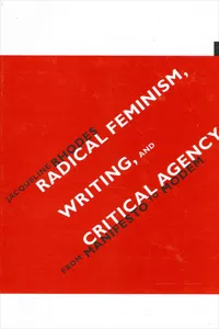 Radical Feminism, Writing, and Critical Agency_cover