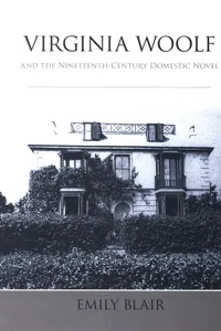 Virginia Woolf and the Nineteenth-Century Domestic Novel_cover