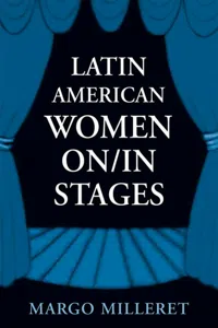 Latin American Women On/In Stages_cover