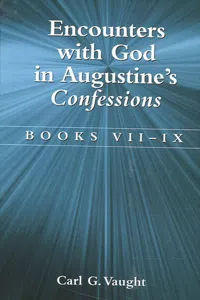 Encounters with God in Augustine's Confessions_cover