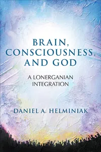 Brain, Consciousness, and God_cover