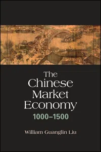 The Chinese Market Economy, 1000–1500_cover