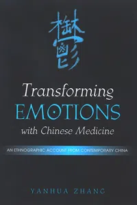 Transforming Emotions with Chinese Medicine_cover