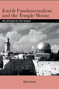 Jewish Fundamentalism and the Temple Mount_cover