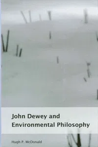 John Dewey and Environmental Philosophy_cover