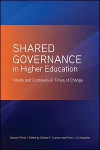 Shared Governance in Higher Education, Volume 3_cover