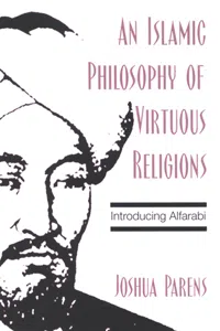 An Islamic Philosophy of Virtuous Religions_cover