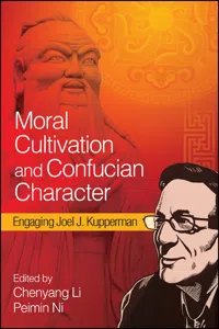 Moral Cultivation and Confucian Character_cover