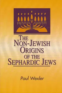 The Non-Jewish Origins of the Sephardic Jews_cover