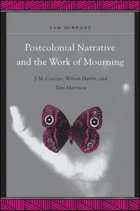 Postcolonial Narrative and the Work of Mourning_cover