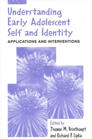 Understanding Early Adolescent Self and Identity