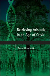 Retrieving Aristotle in an Age of Crisis_cover