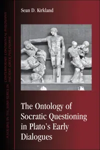 The Ontology of Socratic Questioning in Plato's Early Dialogues_cover