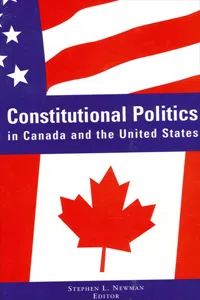 Constitutional Politics in Canada and the United States_cover