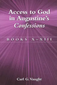 Access to God in Augustine's Confessions_cover