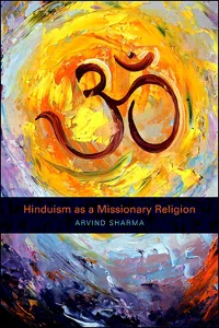 Hinduism as a Missionary Religion_cover