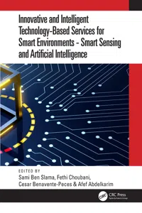 Innovative and Intelligent Technology-Based Services For Smart Environments - Smart Sensing and Artificial Intelligence_cover
