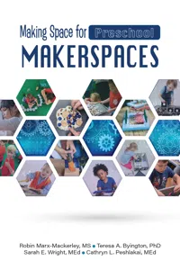 Making Space for Preschool Makerspaces_cover