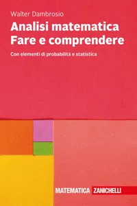 Analisi matematica. Fare e comprendere_cover