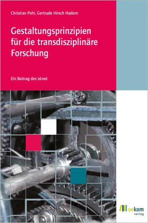 Gestaltungsprinzipien für die transdisziplinäre Forschung