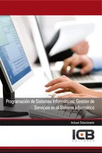 PROGRAMACIÓN DE SISTEMAS INFORMÁTICOS: GESTIÓN DE SERVICIOS EN EL SISTEMA INFORMÁTICO_cover