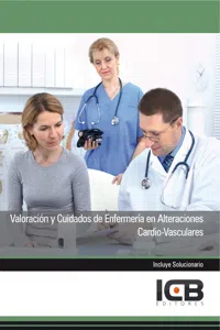 VALORACIÓN Y CUIDADOS DE ENFERMERÍA EN ALTERACIONES CARDIO-VASCULARES_cover