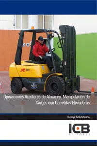 OPERACIONES AUXILIARES DE ALMACÉN. MANIPULACIÓN DE CARGAS CON CARRETILLAS ELEVADORAS_cover