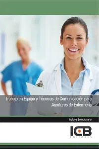 TRABAJO EN EQUIPO Y TÉCNICAS DE COMUNICACIÓN PARA AUXILIARES DE ENFERMERÍA_cover