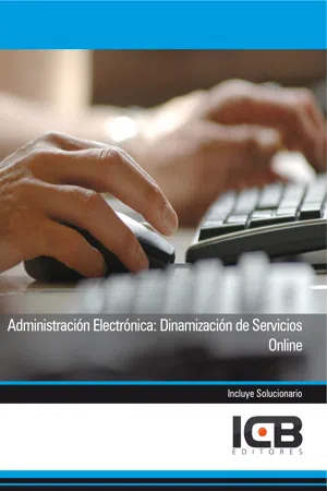 ADMINISTRACIÓN ELECTRÓNICA: DINAMIZACIÓN DE SERVICIOS ONLINE