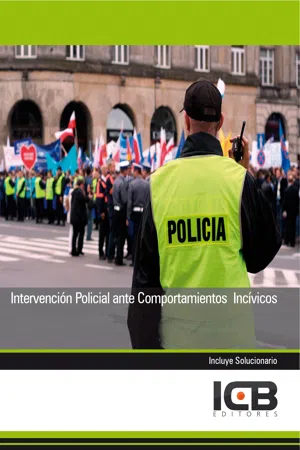 INTERVENCIÓN POLICIAL ANTE COMPORTAMIENTOS INCÍVICOS