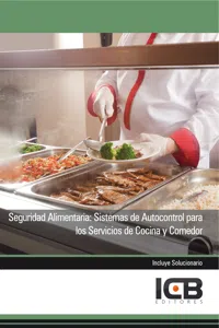 SEGURIDAD ALIMENTARIA: SISTEMAS DE AUTOCONTROL PARA LOS SERVICIOS DE COCINA Y COMEDOR_cover