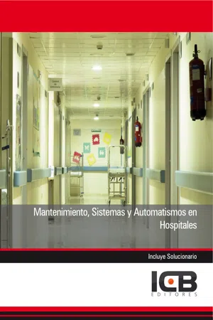 MANTENIMIENTO, SISTEMAS Y AUTOMATISMOS EN HOSPITALES