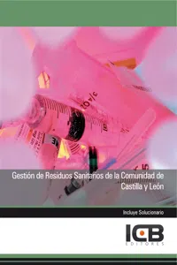 GESTIÓN DE RESIDUOS SANITARIOS DE LA COMUNIDAD DE CASTILLA Y LEÓN_cover