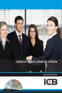 CALIDAD DE SERVICIO Y ATENCIÓN AL CLIENTE - INCLUYE CONTENIDO MULTIMEDIA_cover