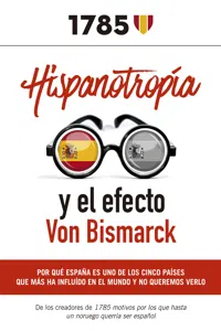 Hispanotropía y el efecto Von Bismarck_cover