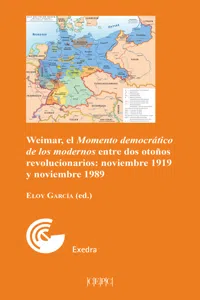 Weimar, el 'Momento democrático de los modernos' entre dos otoños revolucionarios_cover